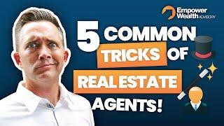 Buyers Beware! Five common tricks real estate agents user - Buyers Agent Tips from Bryce Holdaway