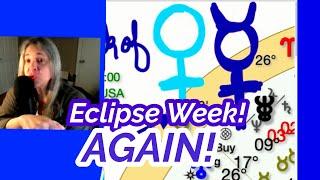 Eclipse WEEK️September 30 to October 7, 2024 astrologyOctober SOLAR ECLIPSE