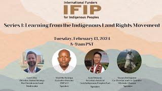 Series 1: Learning from the Indigenous Land Rights Movement