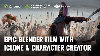 Cinematic Director employs Character Creator, iClone & Blender in Epic Ancient Greece Film Project