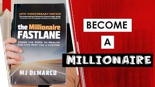 Book About Making Money! The Millionaire Fastlane by MJ DeMarco | Summary