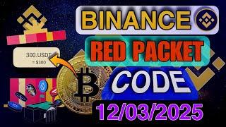 Red Packet Code in Binance | Free Crypto BNB Today Daily 12 March 2025 | Binance Red Packet Code Gi