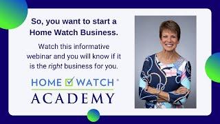 Home Watch Info Webinar 2021