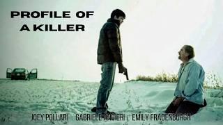 Profile of a Killer (Thriller) Full Movie