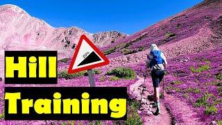 Hill Repeat and Uphill Training - How To Run a Hilly Mountain Ultra Marathon