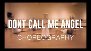 Girlstyle | Ariana, Miley, Lana - Don’t Call Me Angel | Faith Choreography