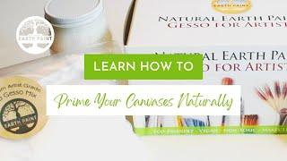 How to Prime Your Canvases with the Natural, Non-Toxic Eco Gesso Kit