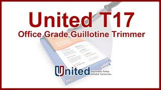 United T17 Office Grade Guillotine Trimmer