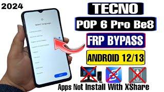 Tecno POP 6 Pro FRP Bypass 2024 | Android 12 New Solution | BE8 Google Bypass Without PC/Setting