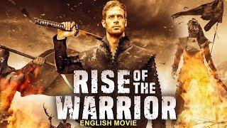 RISE OF THE WARRIOR - Hollywood English Movie | Blockbuster Action Adventure Full Movie In English