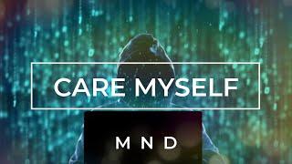 MND - Care Myself 🪨  Official Lyrics Video | Showroom Partners Entertainment #copyrightfreemusic