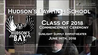 Hudson's Bay High School Graduation