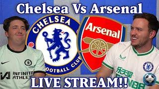 Chelsea Vs Arsenal Live Watchalong 