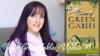 Pan of Green Gables - Update #1