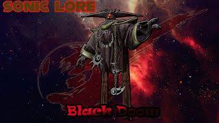 Sonic Lore: Black Doom