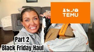 Temu Black Friday Deals Haul  part 2 | HONEST REVIEW | HOTMESS MOMMA MD