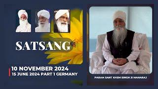 Param Sant Khem Singhji Maharaj - 15 June 2024 (Part 1 - Germany)