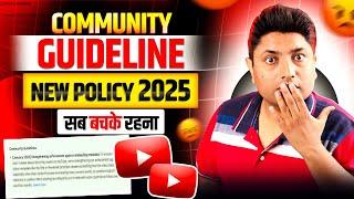 YouTube Announce New Community Guidelines Policy 2025 | 2 New YouTube Updates