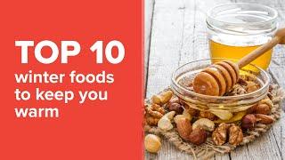 Top 10 Foods That Will Keep You Warm This Winter | HealthifyMe