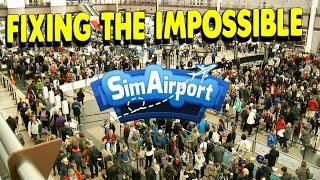 Fixing the Impossible, the TSA | Journey to the Queen  | Sim Airport Pt. 7