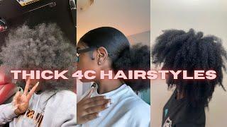 THICK 4c hairstyles compilation