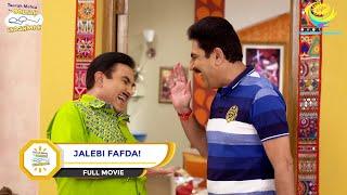 JALEBI FAFDA! I FULL MOVIE I Taarak Mehta Ka Ooltah Chashmah | तारक मेहता का उल्टा चश्मा