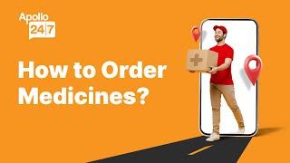 How to Order Medicines on Apollo 24|7 app