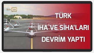 Dünya'nın konuştuğu Türk İHA ve SİHA'ları '' Baykar Makina, Bayraktar TB2 ve Akıncı ''