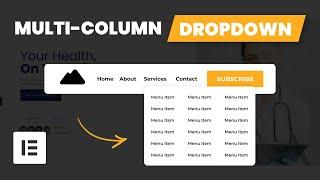 Elementor Multi-Column Dropdown | No Mega Menu