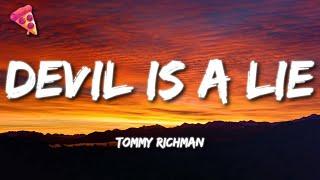 Tommy Richman - DEVIL IS A LIE (Lyrics)