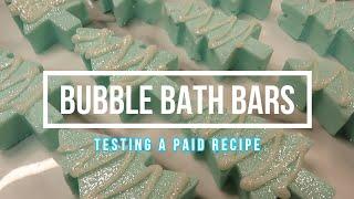 Bubble Bath Bars - Testing a recipe I paid for $$$