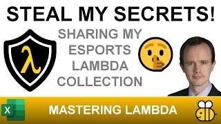 Steal my secrets! My complete esports LAMBDA collection revealed