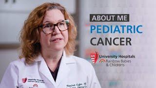 Rachel Egler, MD - Pediatric Cancer