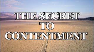 The Secret To Contentment ~ Philippians 4:12-13 ~ Devotion ~ Bible Study ~Christian Devotional