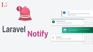 How to use  laravel notify