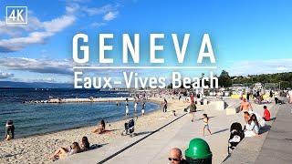 GENEVA 4K  Eaux Vives Geneva Beach, walking 4K Geneva Beach, #geneva #beach #walk