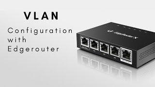 VLANs on Edgerouter