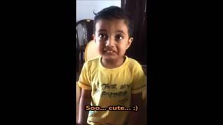 Cute little boy from Bangalore... watch till end... very cute ...