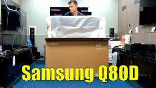 Samsung Q80D QLED 2024 Unboxing, Setup, Test and Review with 4K HDR Demo Videos