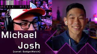 MICHAEL JOSH (GADGET MATCH) | MC 1:1 #152