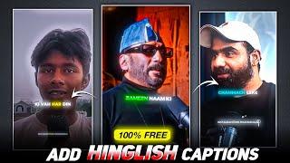 How To Add Hinglish Captions To Your Video | Video Me Hinglish Captions Kaise Lagaye | Auto Captions