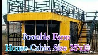 Portable cabins, Farm house cabin size- 25'x10',Marine container, container