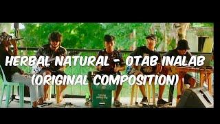 Herbal Natural - Otab Inalab (Original Composition) Live Session