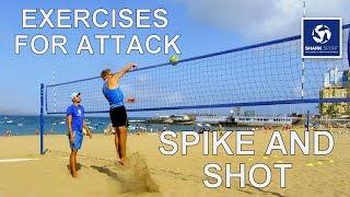 Beach Volleyball exercises / drills for training attack (spike - shot). Great tips!