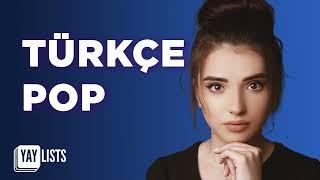 Turkish Pop Hits 2024  Türkiye'nin EN İYİ Şarkıları  Yeni Pop Şarkılar 2024