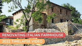 2022 TIMELAPSE | Second year renovating Italian farmhouse with two barns | Piemonte, Italy
