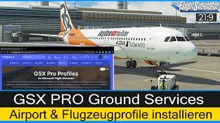 GSX Pro - Airport & Flugzeug-Profile installieren