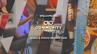 Cinematic Marketing That DELIVERS—Commercial Video Production at Community Threads