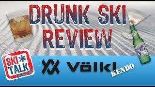 SkiTalk.com Drunk Ski Reviews presents the Volkl Kendo 88