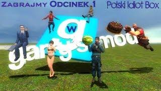 Zagrajmy w Garry's Mod: Polski Idiot Box #1 - Wstrętne Gnomy i Bass!